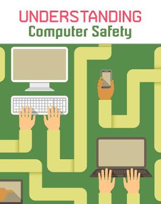 Cover of Understanding Computer Safety