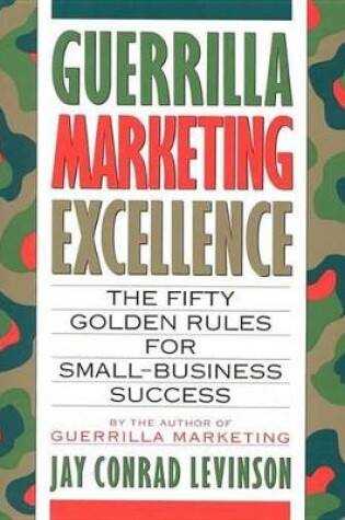 Cover of Guerrilla Marketing Excellence