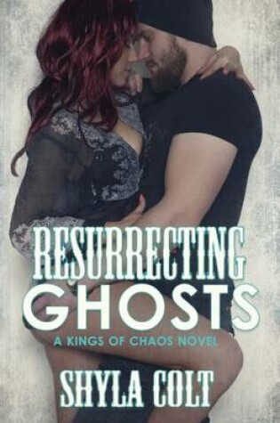 Cover of Resurrecting Ghosts