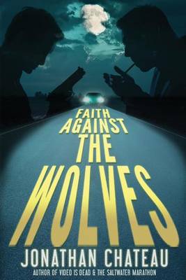 Book cover for Faith Against the Wolves