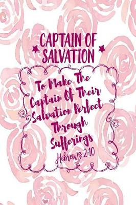 Book cover for To Make the Captain of Their Salvation Perfect Through Sufferings