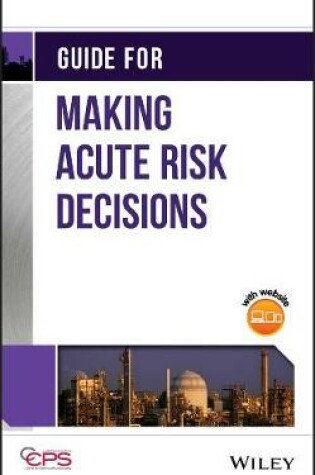 Cover of Guide for Making Acute Risk Decisions