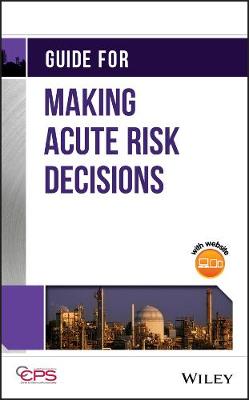 Book cover for Guide for Making Acute Risk Decisions