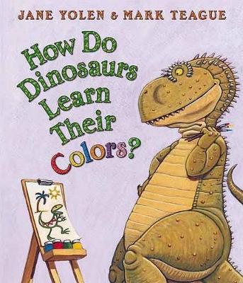 Book cover for How Do Dinosaurs Learn Their Colors?