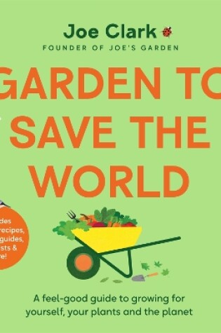 Cover of Garden To Save The World