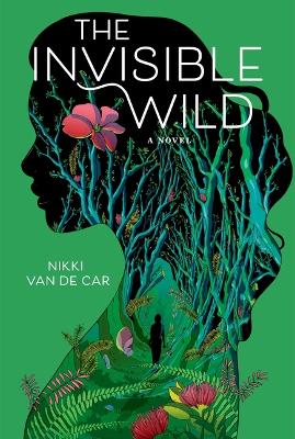 Book cover for The Invisible Wild