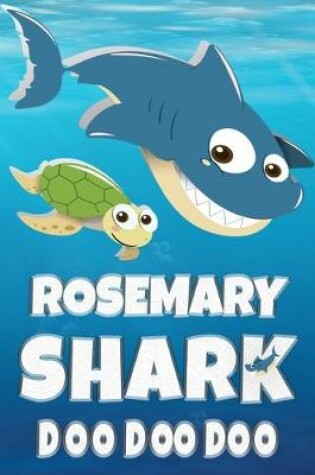 Cover of Rosemary Shark Doo Doo Doo