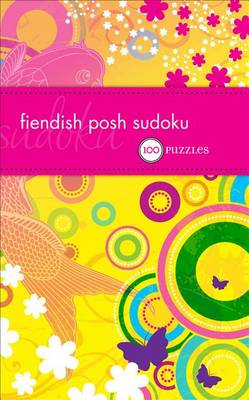 Book cover for Fiendish Posh Sudoku