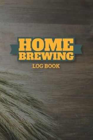 Cover of Home Brewing Logbook