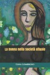 Book cover for La Donna nella Societa Attuale