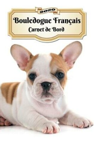 Cover of 2020 Bouledogue Francais Carnet de Bord