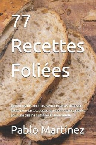 Cover of 77 Recettes Foli�es