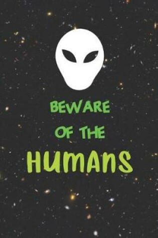 Cover of Beware Of The Humans