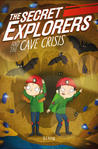 Cover of The Secret Explorers and the Cave Crisis
