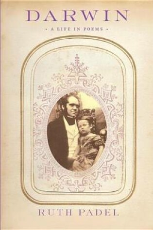 Cover of Darwin: A Life in Poems