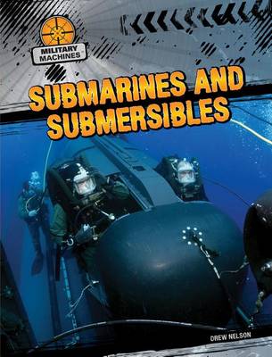 Cover of Submarines and Submersibles