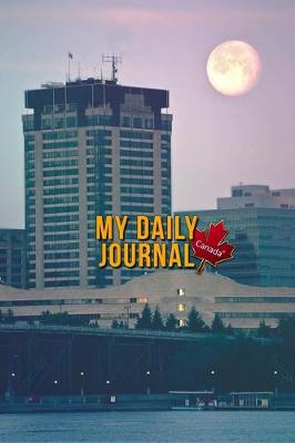 Book cover for My Daily Canada Journal Ottawa Dot Grid Notebook