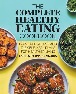 Book cover for The Complete Healthy Eating Cookbook