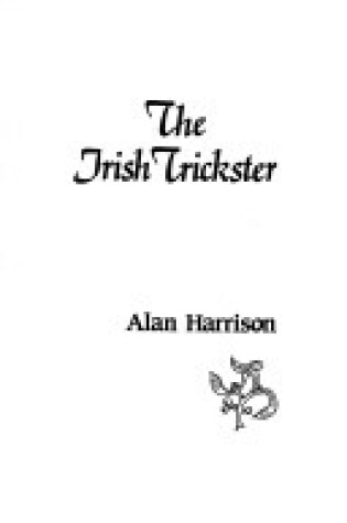 Cover of The Irish Trickster