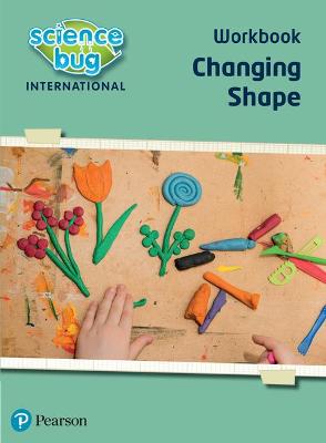 Cover of Science Bug: Changing shape Workbook