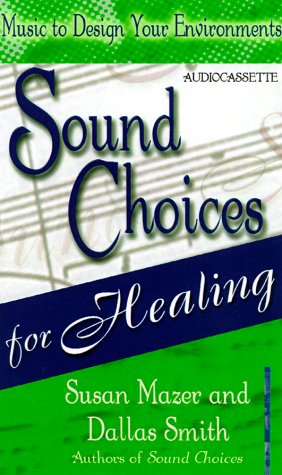 Book cover for Sound Choices for Healing