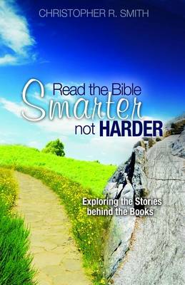 Book cover for Read the Bible Smarter, Not Harder