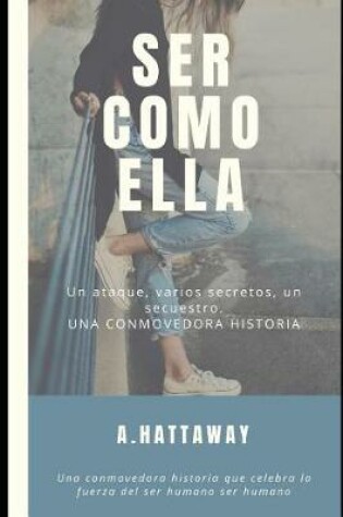 Cover of Ser Como Ella