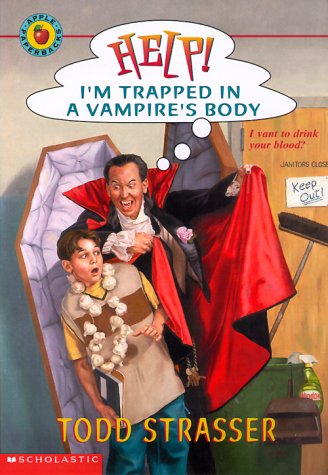 Book cover for Help! I'm Trapped in a Vampire's Body