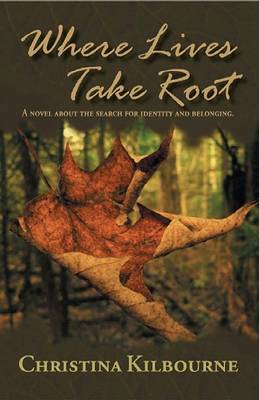Book cover for Where Lives Take Root