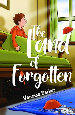 Book cover for The Land of Forgotten