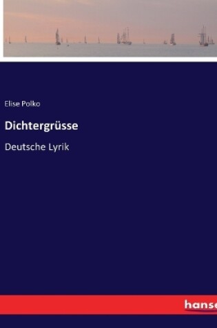 Cover of Dichtergrüsse