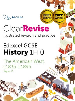 Book cover for ClearRevise Edexcel GCSE 1HI0 American West c1835-c1895 Paper 2