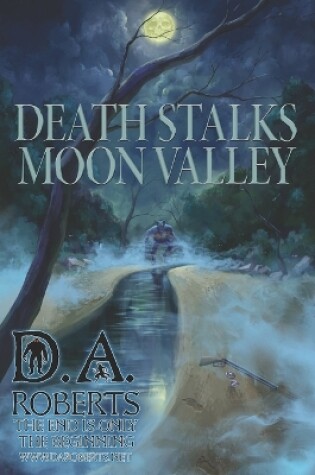 Cover of Death Stalks Moon Valley