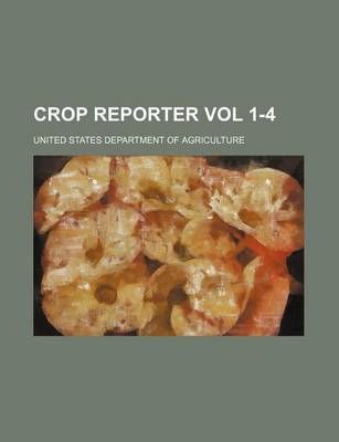 Book cover for Crop Reporter Vol 1-4