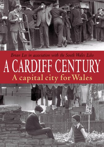 Book cover for A Cardiff Century