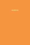 Book cover for Warrior