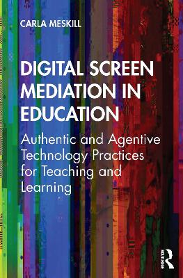 Cover of Digital Screen Mediation in Education