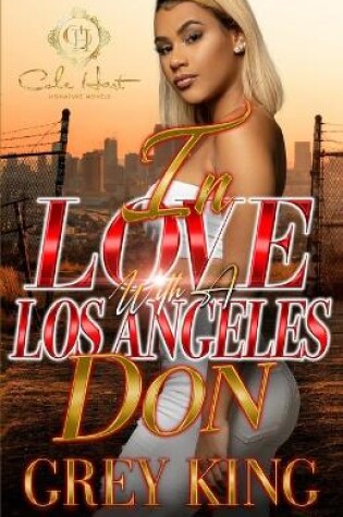Cover of In Love With A Los Angeles Don