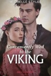 Book cover for Conveniently Wed To The Viking