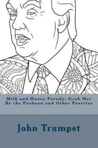 Cover of Milk and Honey Parody