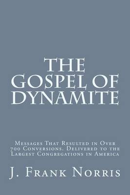 Book cover for The Gospel of Dynamite