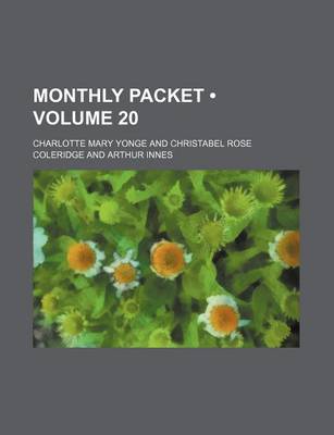 Book cover for Monthly Packet (Volume 20)