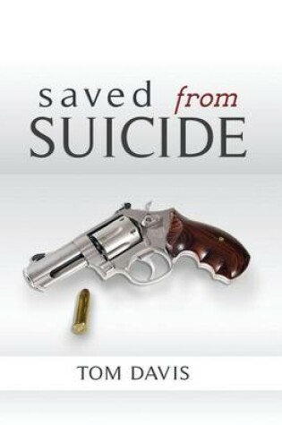 Cover of Saved from Suicide