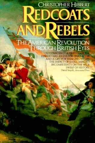 Cover of Redcoats and Rebels: the American Revolution through British Eyes
