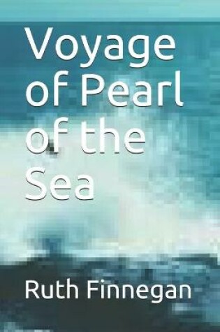 Cover of Voyage of Pearl of the Sea