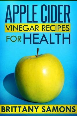 Book cover for Apple Cider Vinegar Recipes for Health