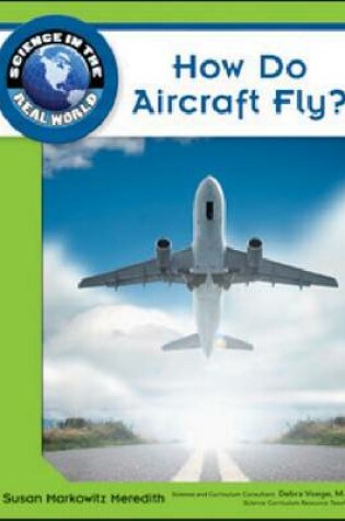 Cover of How Do Aircraft Fly?