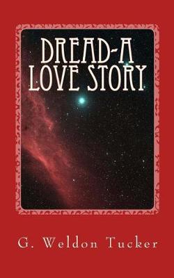 Book cover for Dread-A Love Story