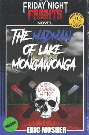 Cover of The Madman of Lake Mongawonga