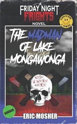 Cover of The Madman of Lake Mongawonga